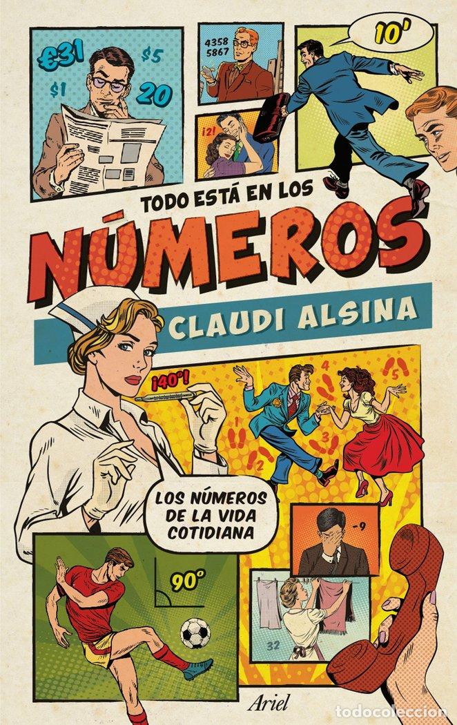 Libros: TODO ESTA EN LOS NUMEROS - ALSINA, CLAUDI