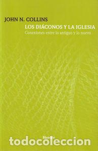 Libros: DIACONOS Y LA IGLESIA,LOS - COLLINS, JOHN N.