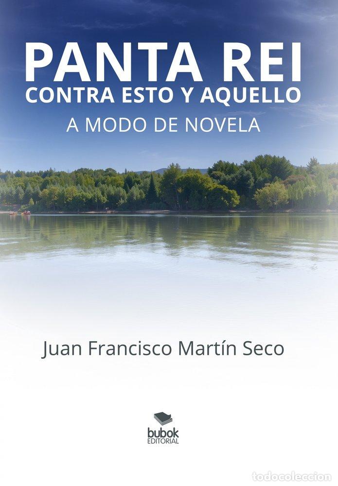 Libros: PANTA REI - MARTIN SECO, JUAN FRANCISCO