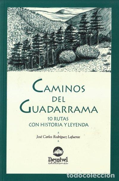 Libros: CAMINOS DEL GUADARRAMA - RODRIGUEZ LAFUENTE, JOSE CARLO