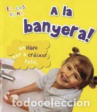 Libros: A LA BANYERA! - ROYSTON, ANGELA