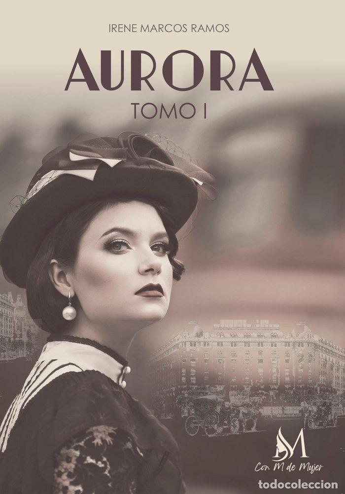 books: AURORA - MARCOS RAMOS, IRENE