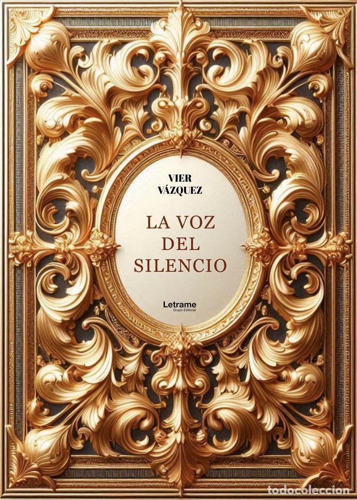 books: LA VOZ DEL SILENCIO - VAZQUEZ, VIER