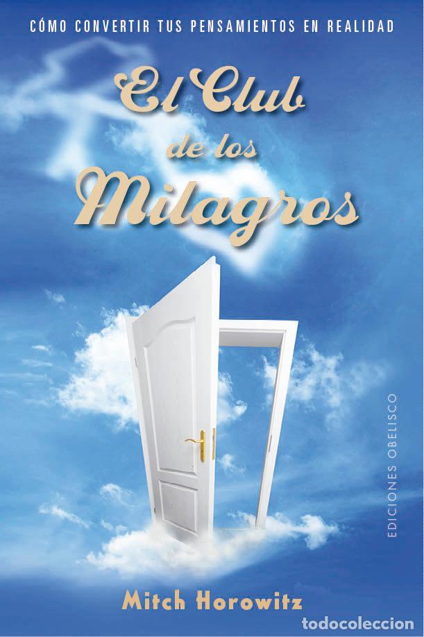 books: EL CLUB DE LOS MILAGROS - HOROWITZ, MITCH