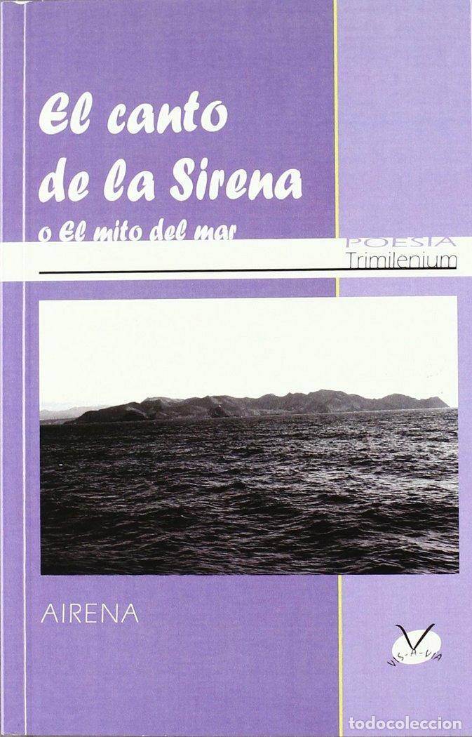 Libri: CANTO DE LA SIRENA O EL MITO DEL MAR,EL - AIRENA