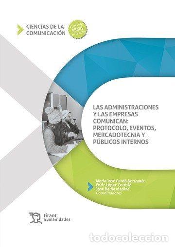 Livros: LAS ADMINISTRACIONES Y LAS EMPRESAS COMUNICAN - AA.VV