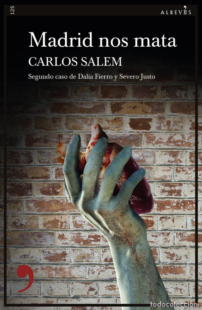 Libri: MADRID NOS MATA - SALEM, CARLOS