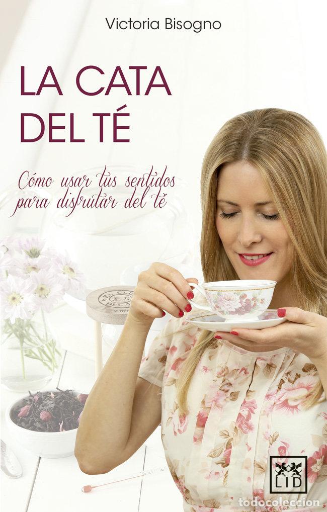 Libri: CATA DEL TE,LA - BISOGNO, VICTORIA