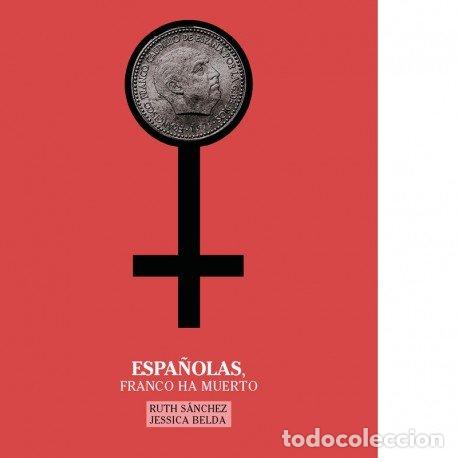 B&uuml;cher: ESPA&Ntilde;OLAS FRANCO HA MUERTO - BELDA, JESSICA