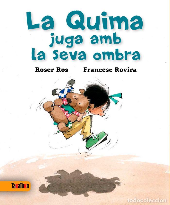 B&uuml;cher: QUIMA JUGA AMB LA SEVA OMBRA,LA - ROS I VILANOVA, ROSER