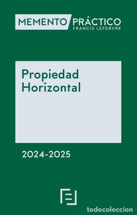 B&uuml;cher: MEMENTO PRACTICO PROPIEDAD HORIZONTAL 2024 2025 - AA.VV
