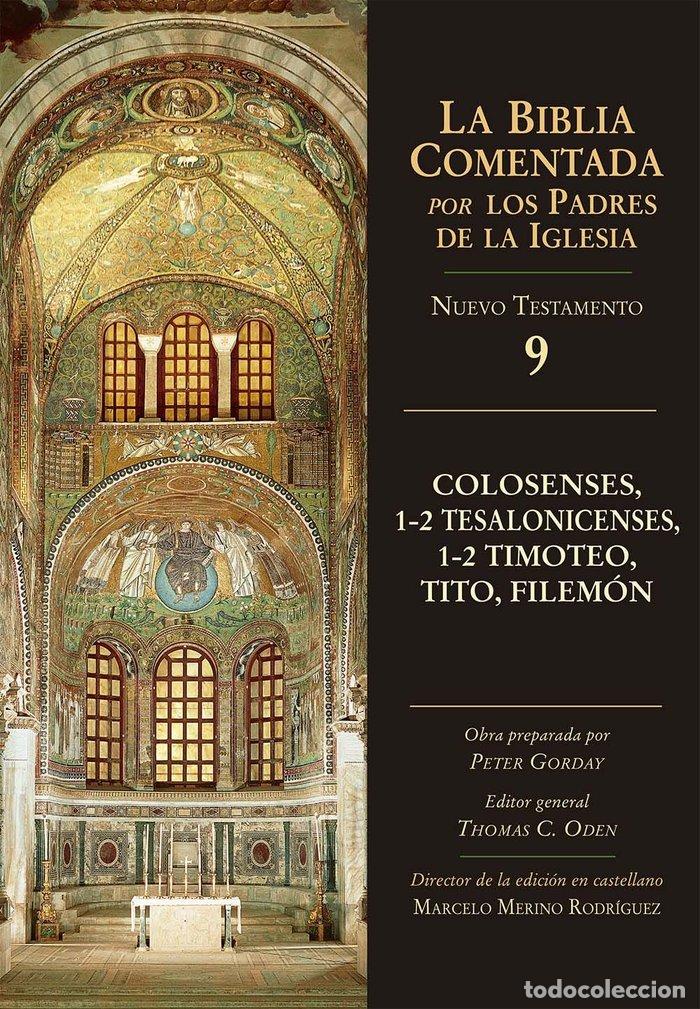 Libri: COLOSENSES 1 2 TESALONICENSES 1 2 TIMOTEO TITO, FILEMON - GORDAY, PETER