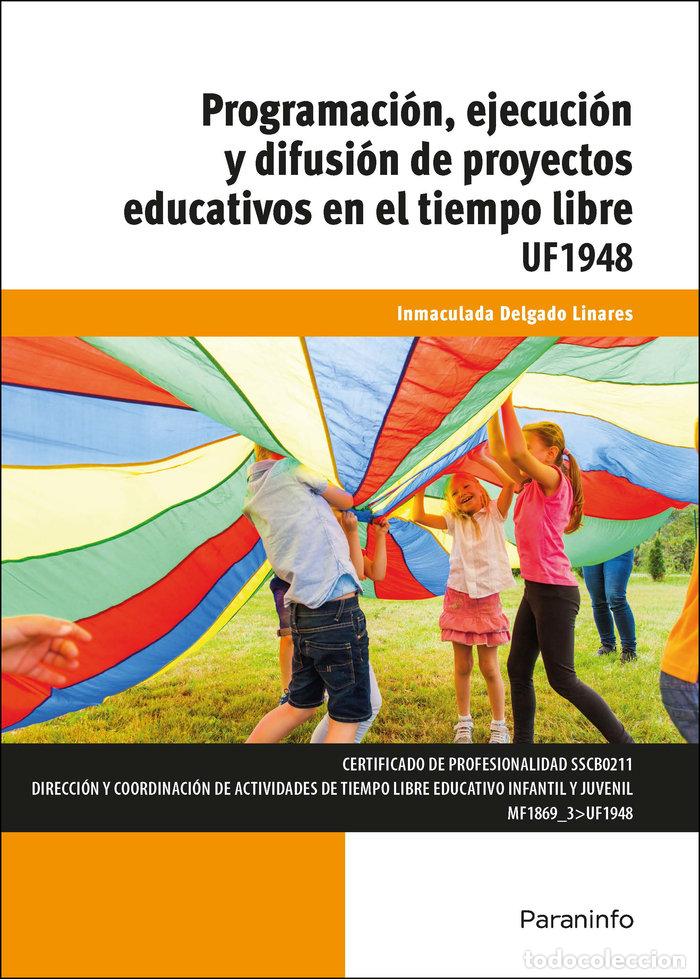 Libri: PROGRAMACION EJECUCION Y DIFUSION DE PROYECTOS EDUCATIVOS - DELGADO LINARES, INMACULADA