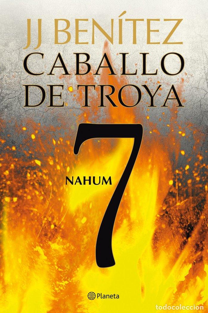Libri: CABALLO DE TROYA 7 NAHUM - BENITEZ, J J