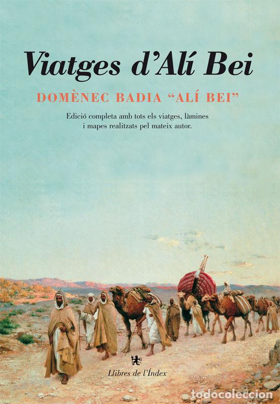 Livres: VIATGES D'ALI BEI - BADIA, DOM&Ocirc;NEC