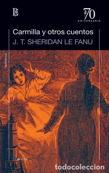 Livres: CARMILLA Y OTROS CUENTOS - LE FANU, SHERIDAN