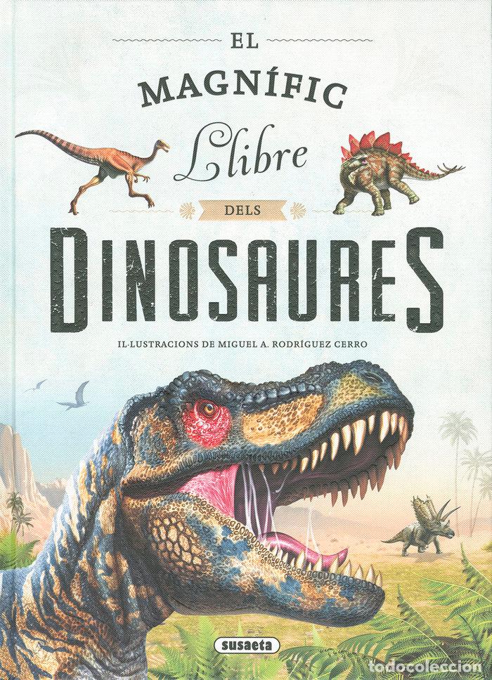 Libros: EL MAGNIFIC LLIBRE DELS DINOSAURES - EQUIPO SUSAETA