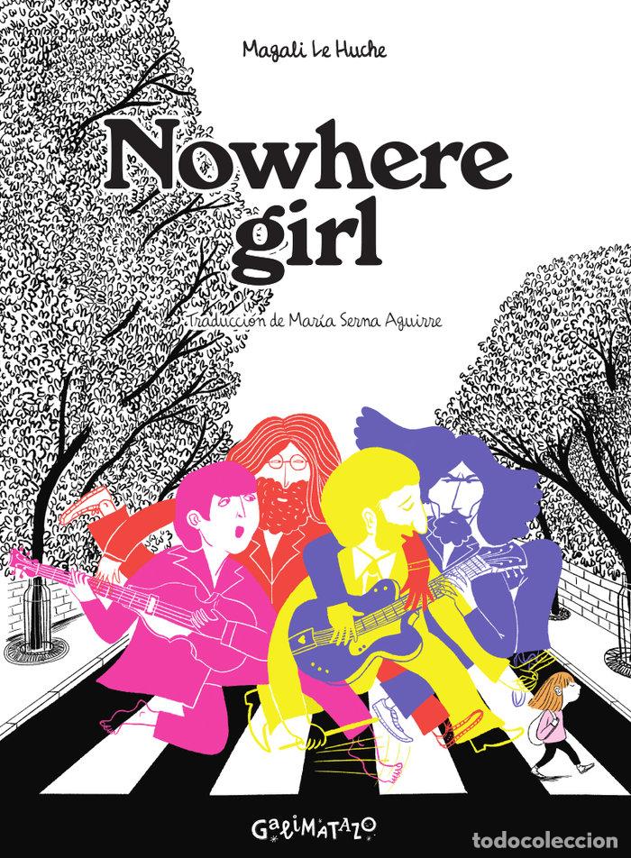 B&uuml;cher: NOWHERE GIRL - LE HUCHE, MAGALI