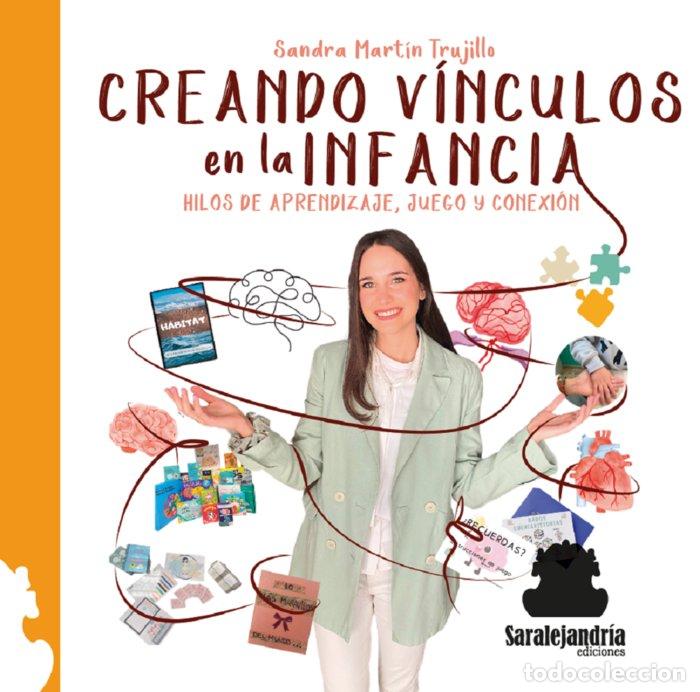 Libri: CREANDO VINCULOS EN LA INFANCIA - MARTIN TRUJILLO, SANDRA