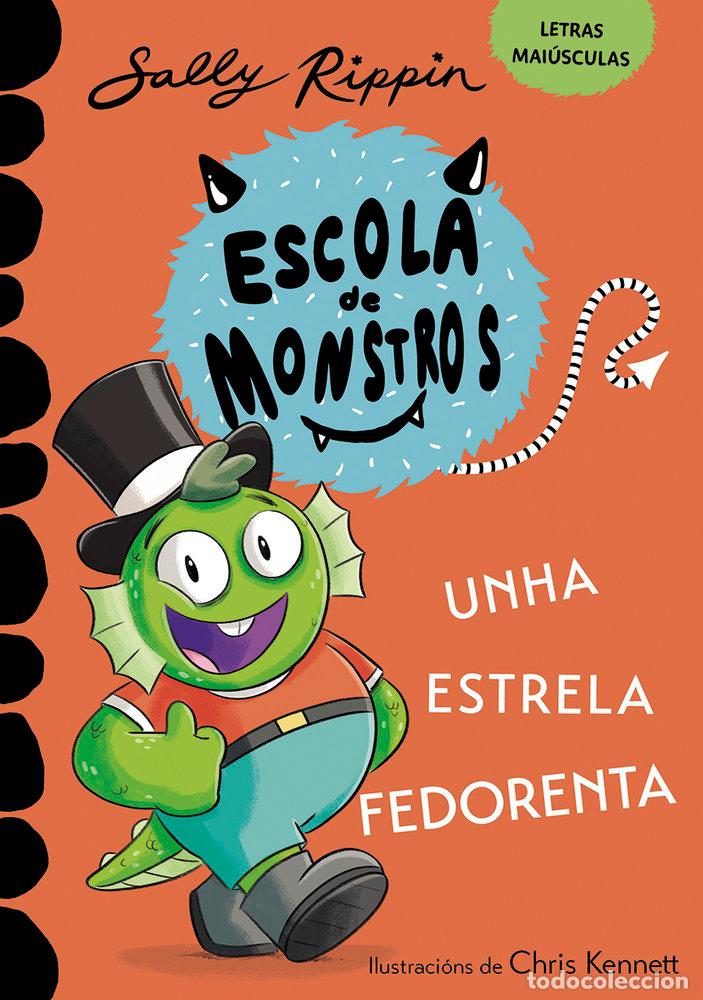 Libri: APRENDE A LER NA ESCOLA DE MONSTROS 8 UNHA ESTRELA FEDOREN - RIPPIN, SALLY