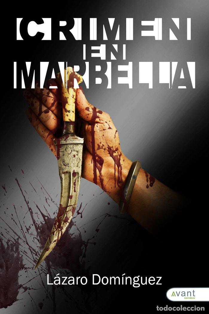 Libri: CRIMEN EN MARBELLA - DOMINGUEZ GALLEGO, LAZARO