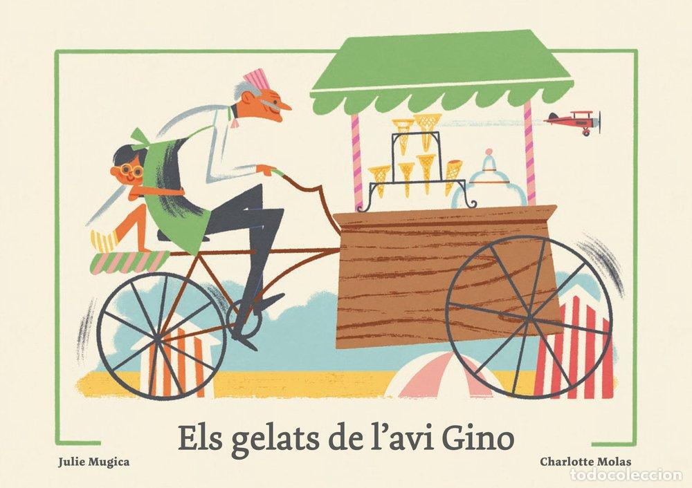 Libros: ELS GELATS DE L'AVI GINO - MUGICA, JULIE