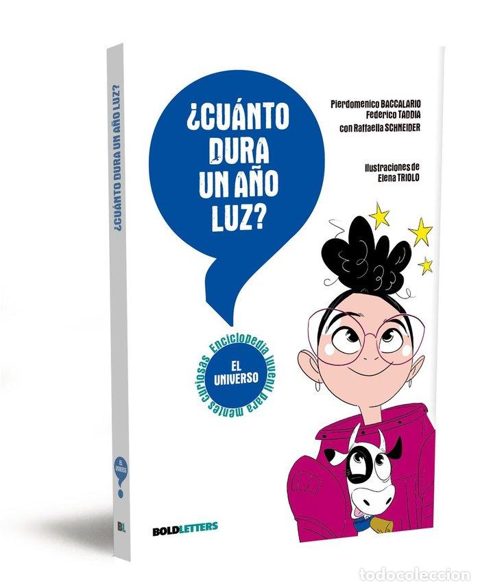 Libros: CUANTO DURA UN A&Ntilde;O LUZ - BACCALARIO, PIERDOMENICO
