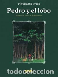 Libros: PEDRO Y EL LOBO - PRADO, MIGUELANXO