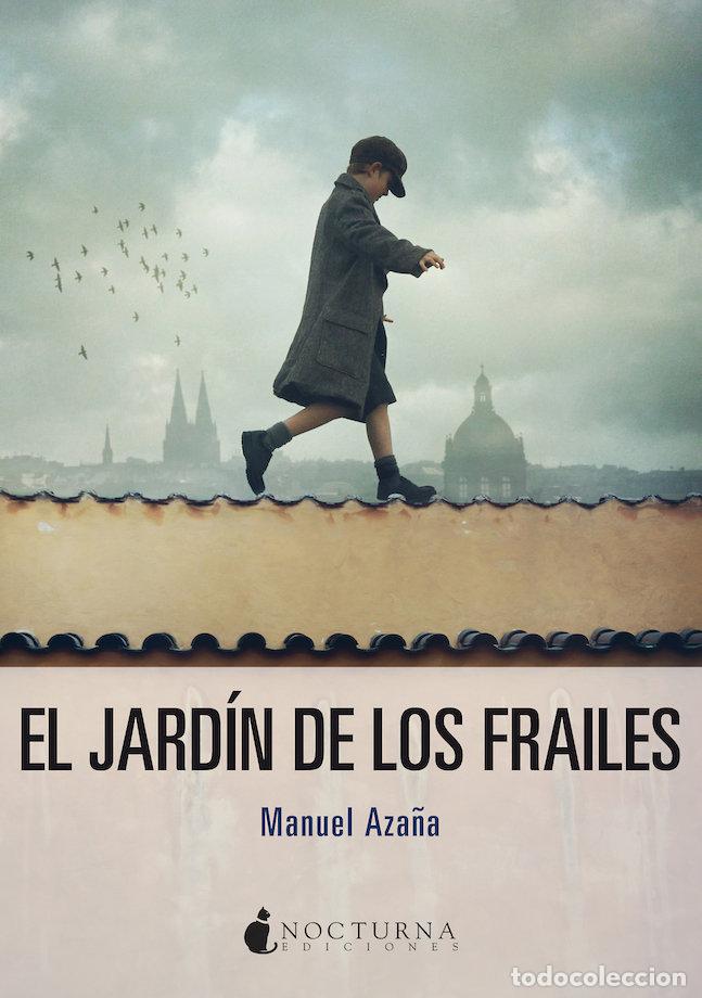 Livres: JARDIN DE LOS FRAILES,EL - AZA&Ntilde;A, MANUEL