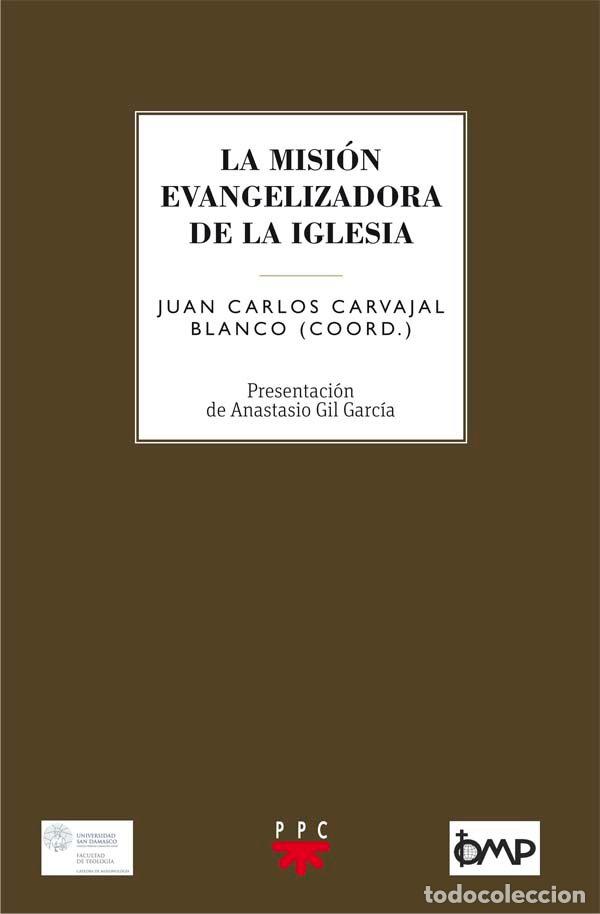 Livres: MISION EVANGELIZADORA DE LA IGLESIA,LA - CARVAJAL BLANCO, JUAN CARLOS