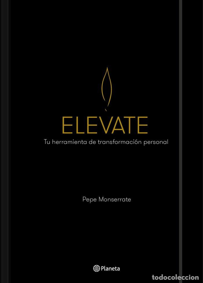 Libros: ELEVATE - PEPE MONSERRATE