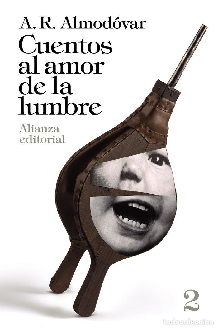 Libros: CUENTOS AL AMOR DE LA LUMBRE 2 - ALMODOVAR, A R