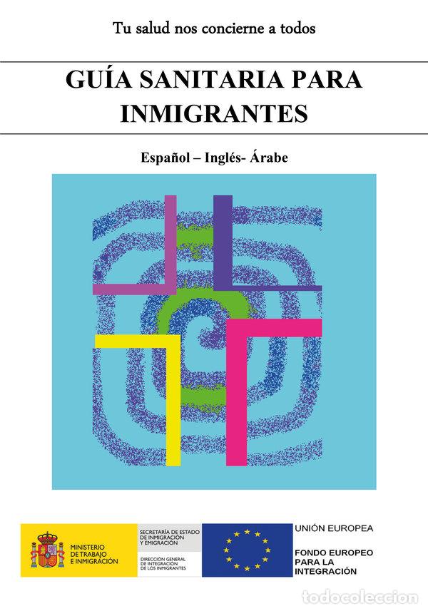 Livres: GUIA SANITARIA PARA INMIGRANTES - .