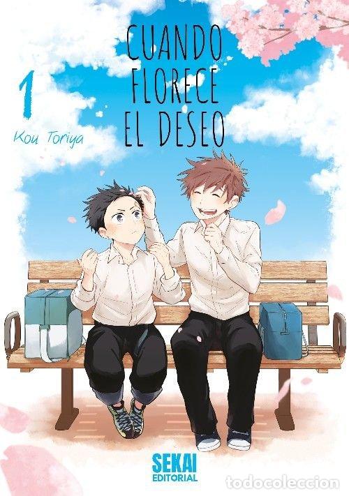 Livres: CUANDO FLORECE EL DESEO 1 - TORIYA, KOU