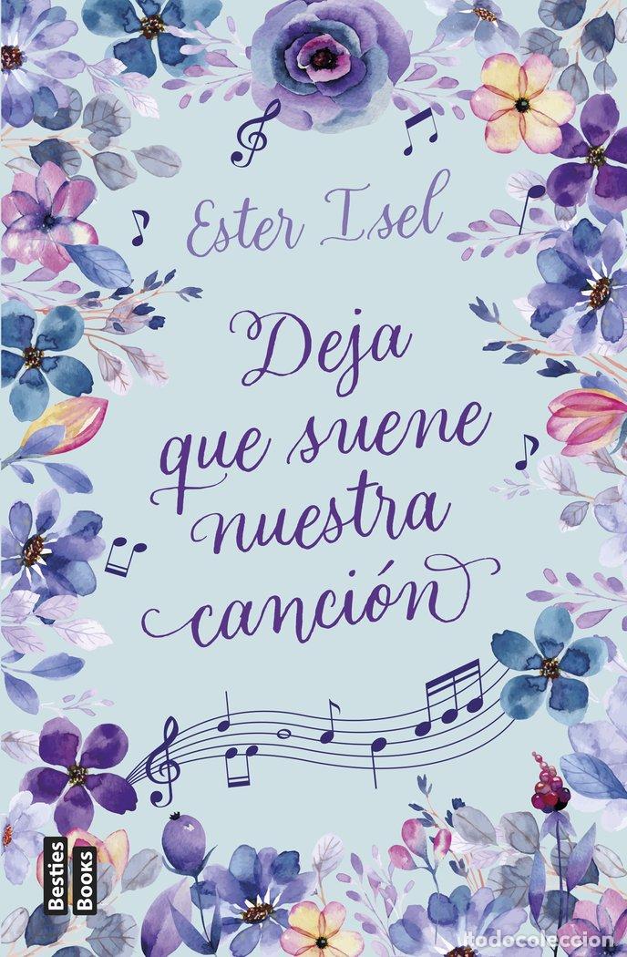 B&uuml;cher: DEJA QUE SUENE NUESTRA CANCION - ESTER ISEL