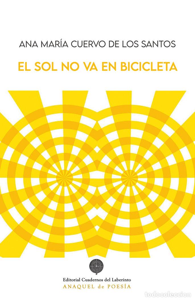 B&uuml;cher: SOL NO VA EN BICICLETA,EL - CUERVO DE LOS SANTOS, ANA MARIA