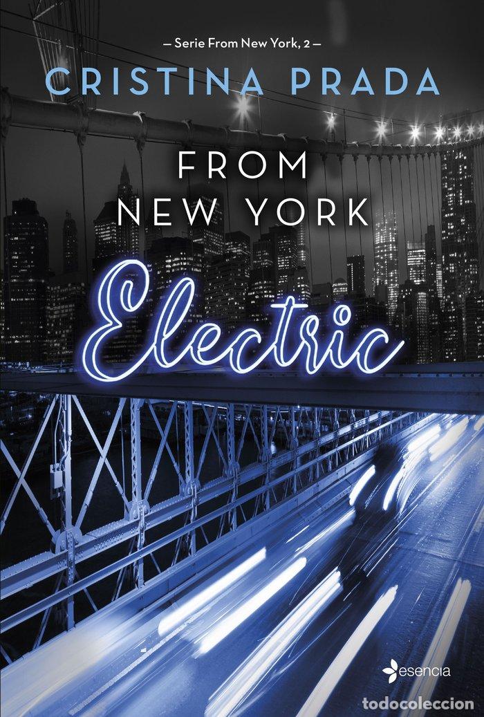 books: FROM NEW YORK ELECTRIC SERIE FROM NEW YORK 2 - CRISTINA PRADA