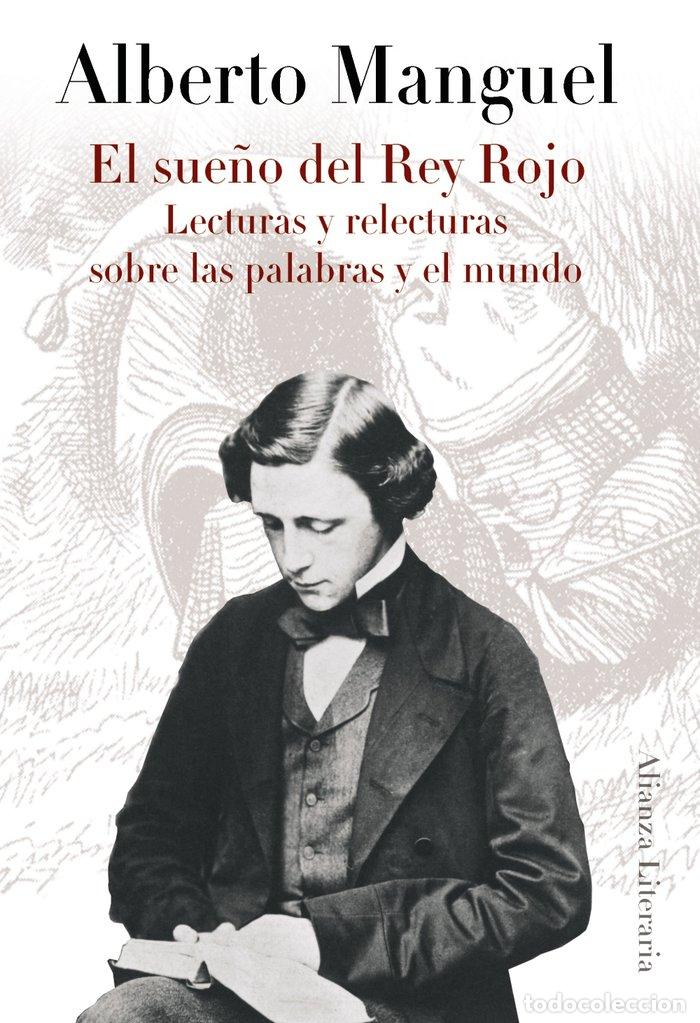Libri: SUE&Ntilde;O DEL REY ROJO - MANGUEL, ALBERTO