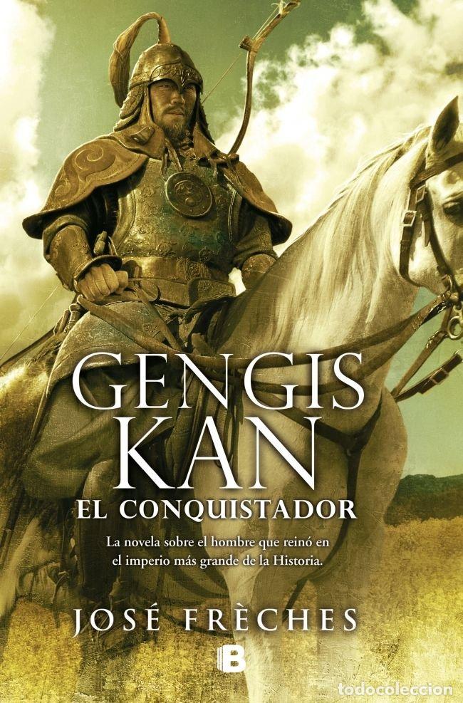Libri: GENGIS KAN - FR&Ocirc;CHES, JOSE
