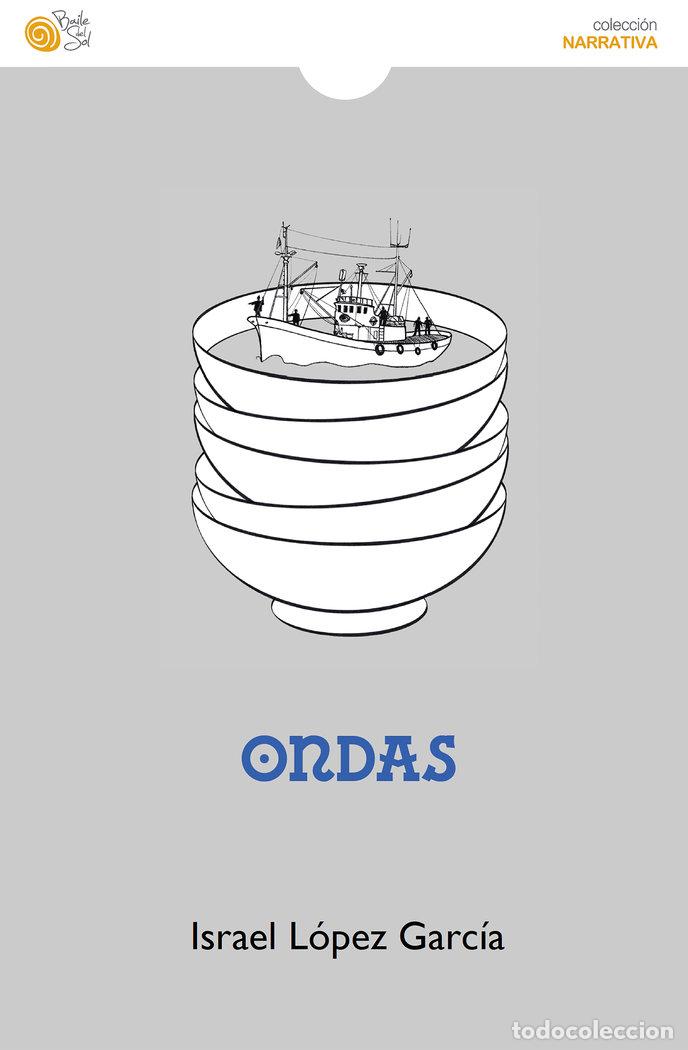 Libros: ONDAS - LOPEZ GARCIA, ISRAEL