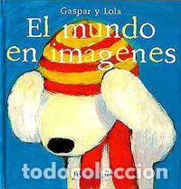 Libri: MUNDO EN IMAGENES - GUTMAN, ANNE : HALLENSLEBEN, GEORG