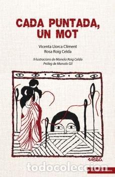 Libri: CADA PUNTADA UN MOT - LLORCA CLIMENT, VICENTA