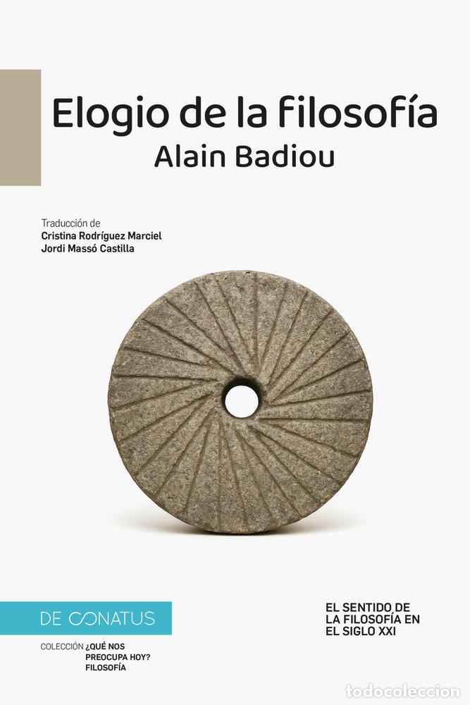 Livres: ELOGIO DE LA FILOSOFIA - BADIOU, ALAIN