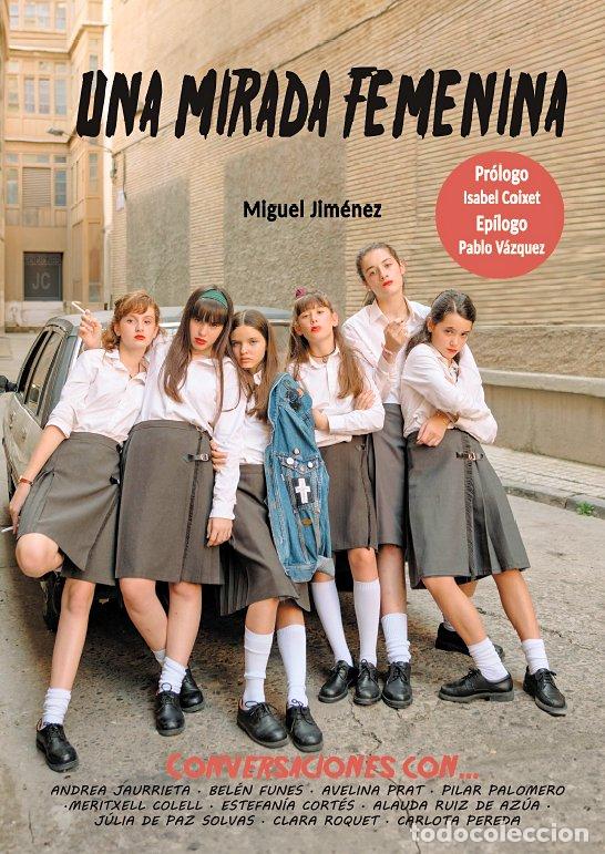 Libros: UNA MIRADA FEMENINA - LLAMAS JIMENEZ, MIGUEL