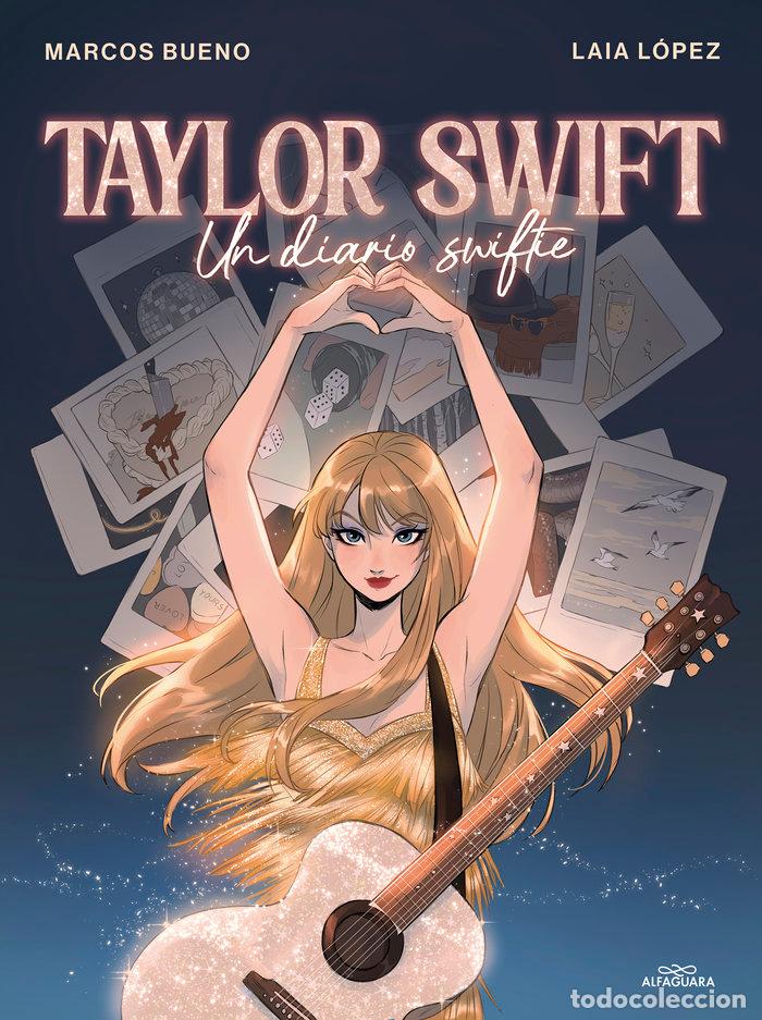 Libri: TAYLOR SWIFT - BUENO, MARCOS