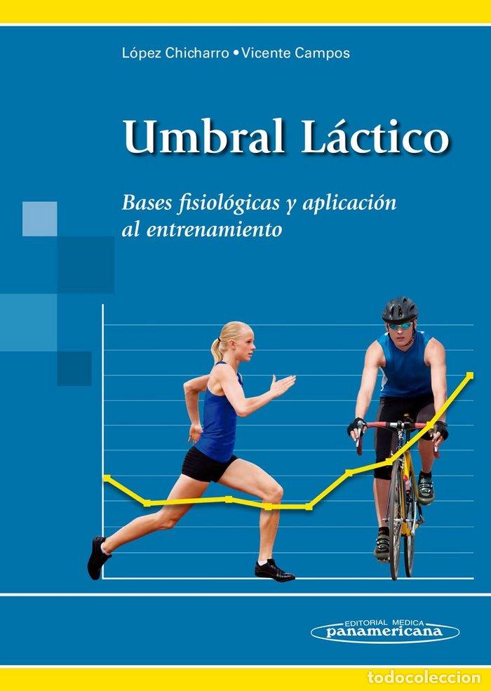 Livros: UMBRAL LACTICO - LOPEZ CHICHARRO, JOSE