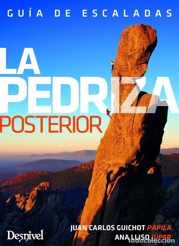 Libros: PEDRIZA POSTERIOR,LA - GUICHOT PAPILA, JUAN CARLOS