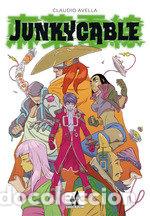 Libros: JUNKY CABLE - CLAUDIO AVELLA