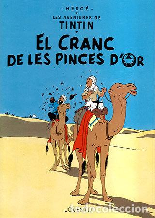 Livres: CRANC DE LES PINCES D'OR,EL - HERGE-TINTIN CATALAN
