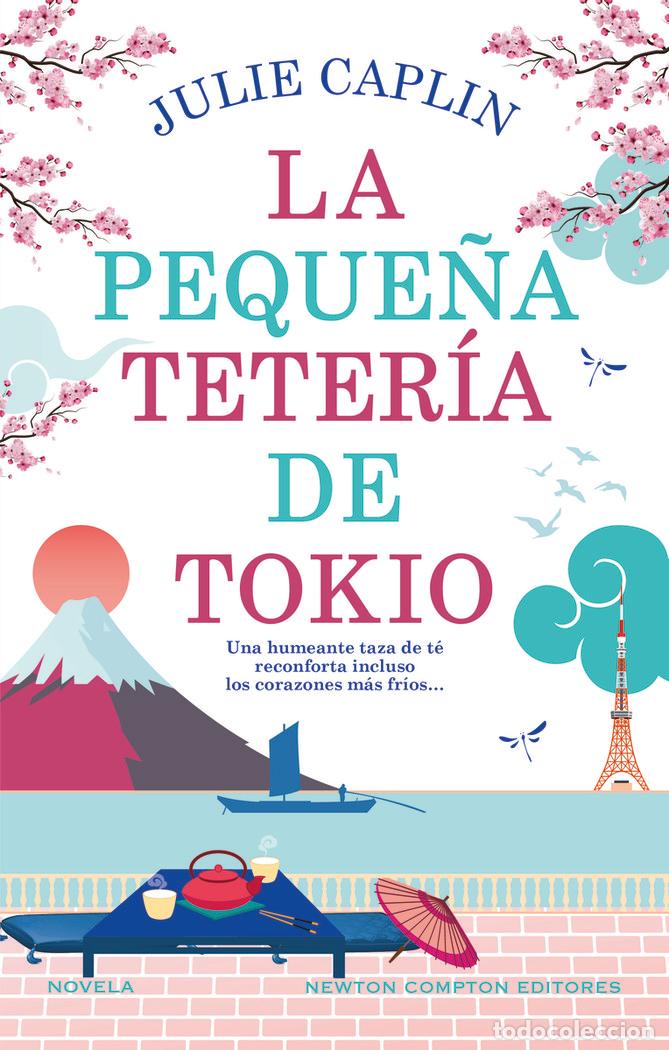 B&uuml;cher: PEQUE&Ntilde;A TETERIA DE TOKIO,LA - CAPLIN, JULIE